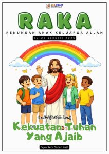 KETIKA AKU LELAH [RAKA JOYFUL] - Keluarga Allah