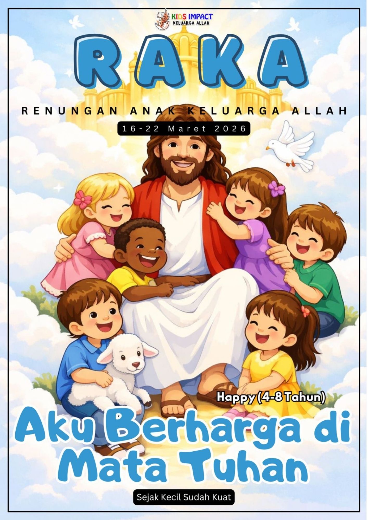 PERBEDAAN ITU INDAH [RAKA HAPPY] - Keluarga Allah