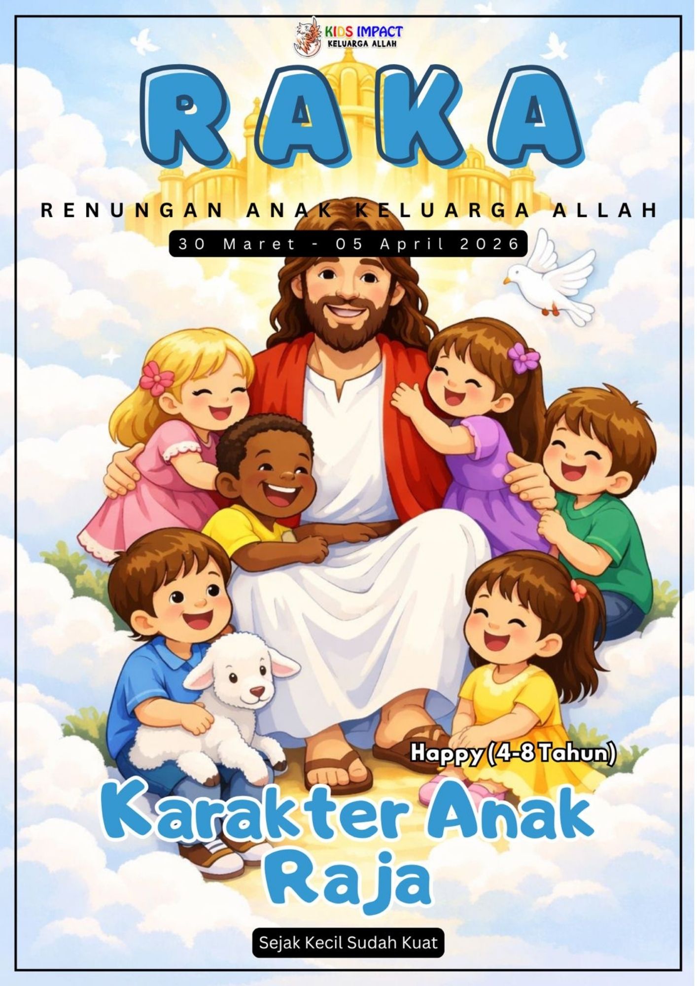 BELAJAR MENGASIHI DAN MENGAMPUNI [RAKA HAPPY] - Keluarga Allah
