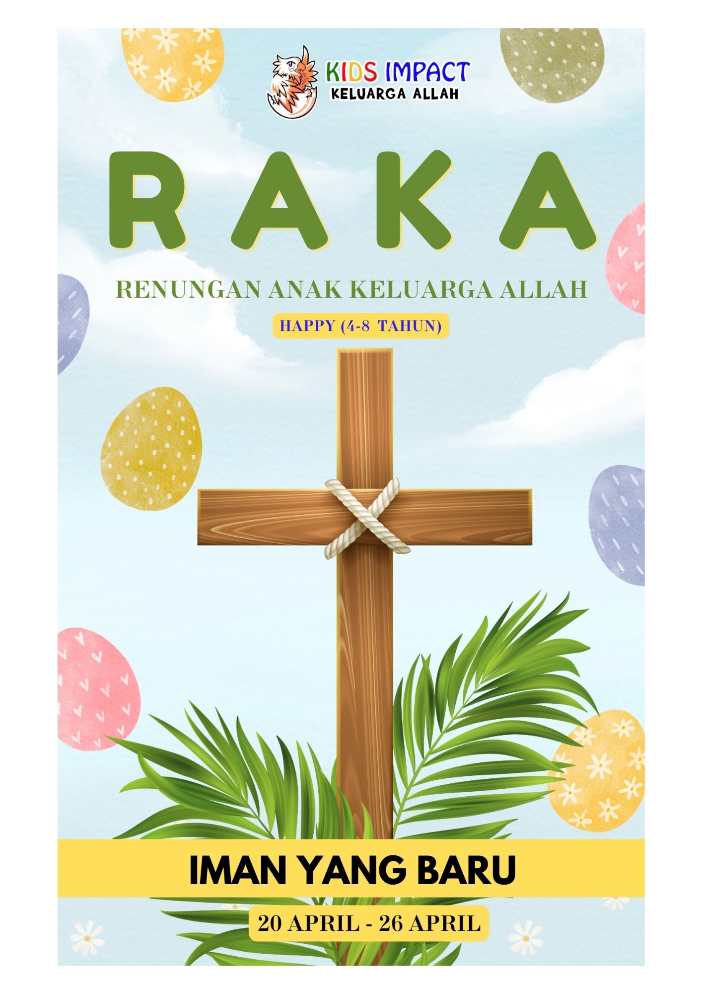 ISI PENUH TEMPAYANMU [RAKA HAPPY] - Keluarga Allah