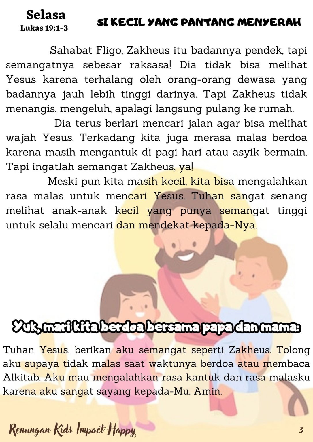 SI KECIL YANG PANTANG MENYERAH [RAKA HAPPY] - Keluarga Allah